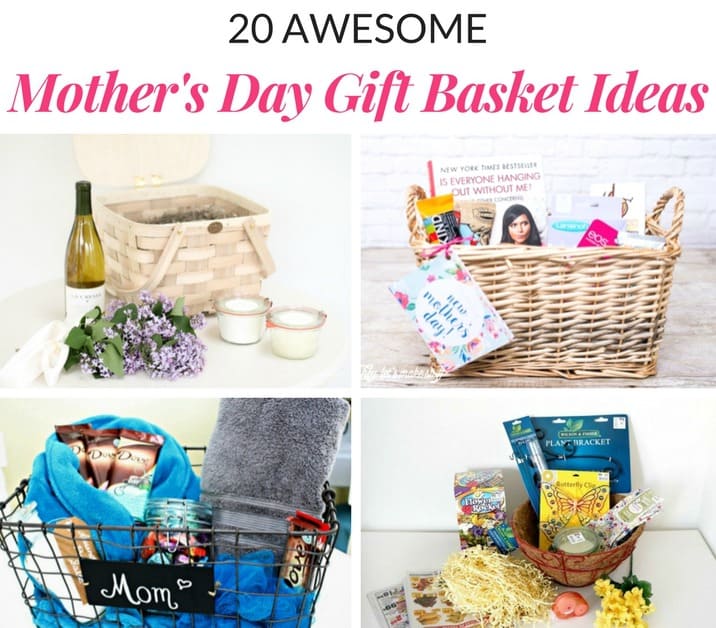 AWESOME MOTHER'S DAY GIFT BASKET IDEAS | Mommy Moment