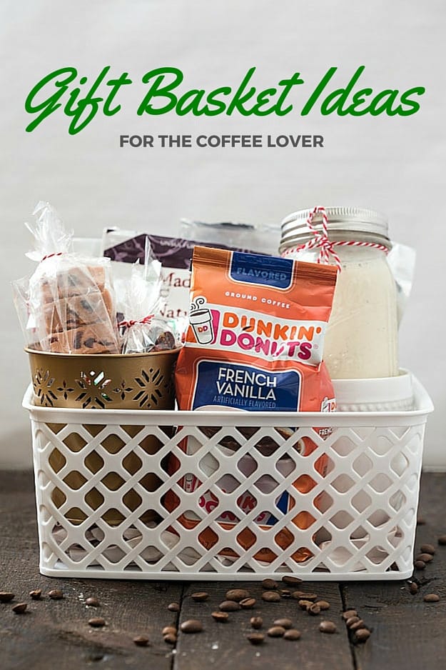 Gift Basket Ideas for the Coffee Lover - Gal on a Mission
